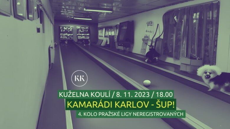 Kamarádi Karlov vs ŠUP!